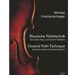 Michael Frischenschlager Klassische Violintechnik