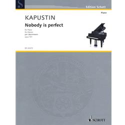 Nobody is Perfect, Op. 151